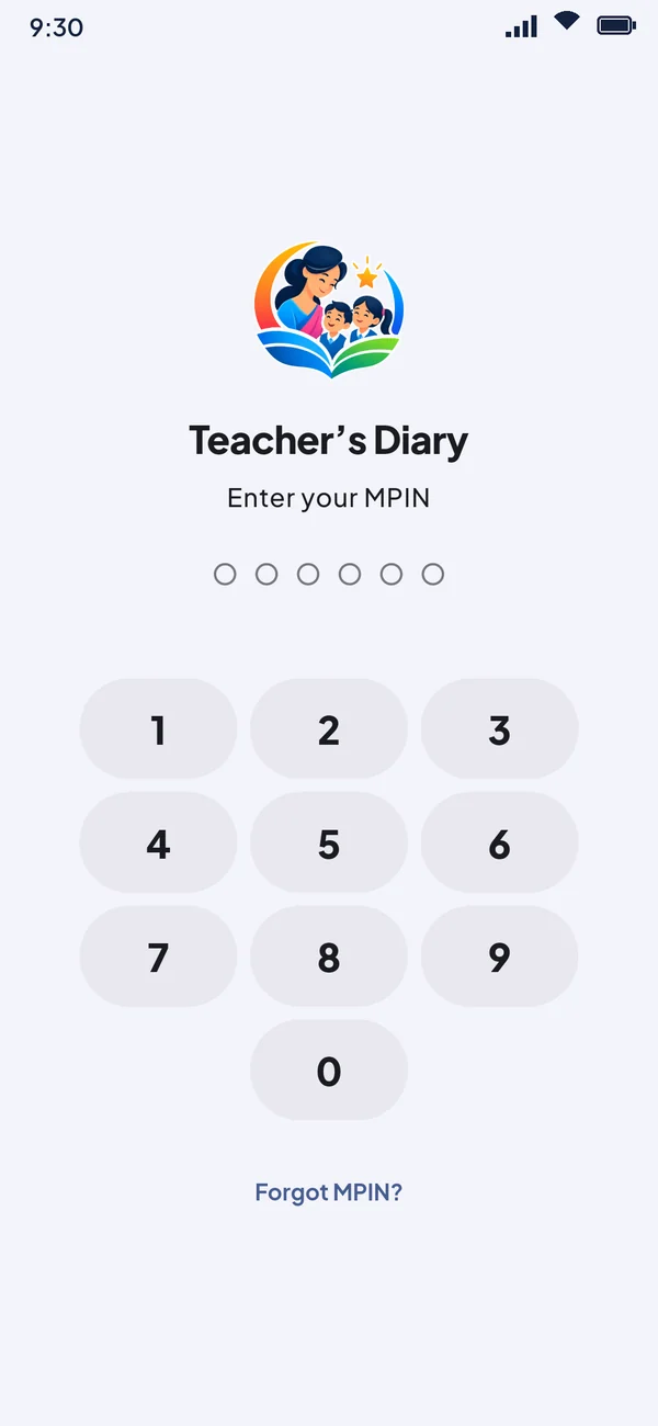 The Teacher’s Diary lock screen asking for the 6-digit MPIN